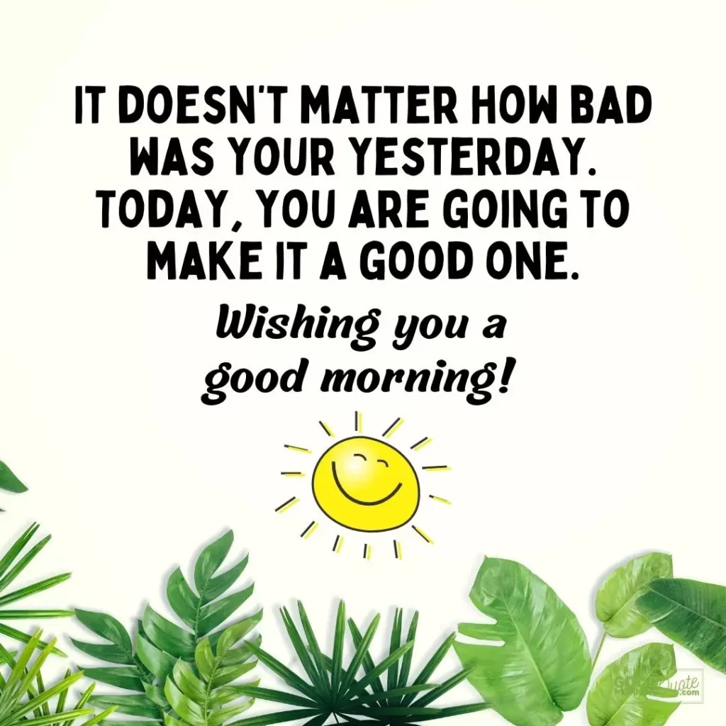 397 Best Motivational Good Morning Quotes (with Pictures)